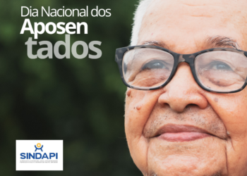 Dia Nacional do Aposentado: momento de refletir sobre lutas e os direitos desta população
